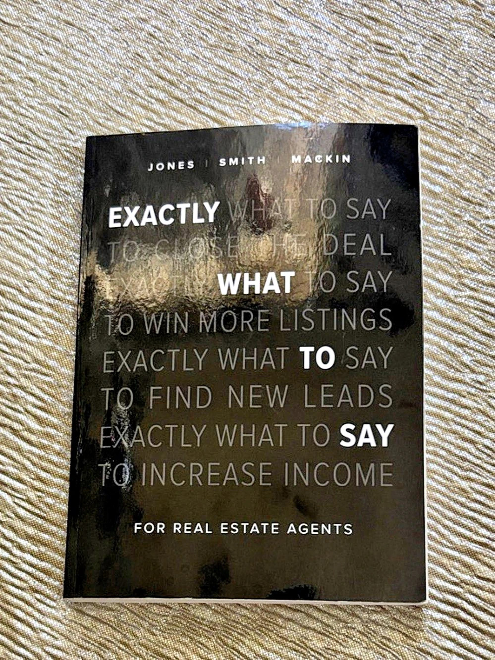 Exactly What to Say for Real Estate Agents softcover book
